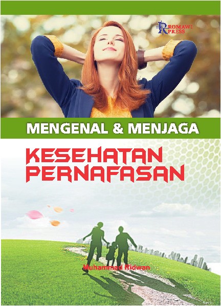 Mengenal & Menjaga Kesehatan Pernafasan